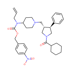 C=CCN(C(=O)OCc1ccc([N+](=O)[O-])cc1)C1CCN(C[C@H]2CN(C(=O)C3CCCCC3)C[C@@H]2c2ccccc2)CC1 ZINC000026658870