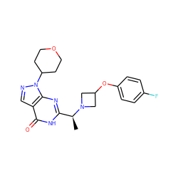 C[C@@H](c1nc2c(cnn2C2CCOCC2)c(=O)[nH]1)N1CC(Oc2ccc(F)cc2)C1 ZINC000095576876