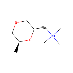 C[C@H]1COC[C@H](C[N+](C)(C)C)O1 ZINC000028639727