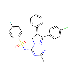 CC(=N)N=C(NS(=O)(=O)c1ccc(F)cc1)N1C[C@H](c2ccccc2)C(c2ccc(Cl)cc2)=N1 ZINC001772640588