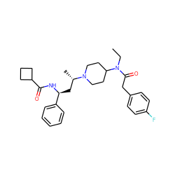 CCN(C(=O)Cc1ccc(F)cc1)C1CCN([C@@H](C)C[C@H](NC(=O)C2CCC2)c2ccccc2)CC1 ZINC000040867218