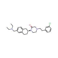 CCN(CC)Cc1ccc2c(c1)CC[C@H](N1CCN(CCc3cccc(Cl)c3)CC1=O)C2 ZINC000028649135