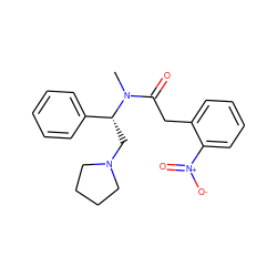 CN(C(=O)Cc1ccccc1[N+](=O)[O-])[C@H](CN1CCCC1)c1ccccc1 ZINC000026577050