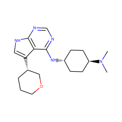 CN(C)[C@H]1CC[C@H](Nc2ncnc3[nH]cc([C@H]4CCCOC4)c23)CC1 ZINC001772615902