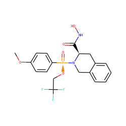 COc1ccc([P@@](=O)(OCC(F)(F)F)N2Cc3ccccc3C[C@@H]2C(=O)NO)cc1 ZINC000003817768