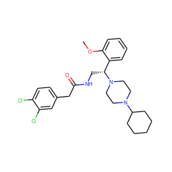 COc1ccccc1[C@@H](CNC(=O)Cc1ccc(Cl)c(Cl)c1)N1CCN(C2CCCCC2)CC1 ZINC000022940863