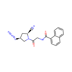 N#C[C@@H]1C[C@H](N=[N+]=[N-])CN1C(=O)CNC(=O)c1cccc2ccccc12 ZINC000084616477