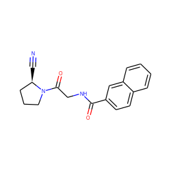 N#C[C@@H]1CCCN1C(=O)CNC(=O)c1ccc2ccccc2c1 ZINC000084619817