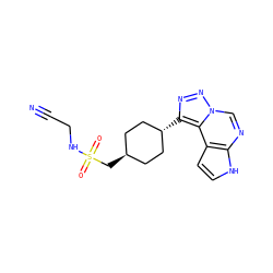 N#CCNS(=O)(=O)C[C@H]1CC[C@H](c2nnn3cnc4[nH]ccc4c23)CC1 ZINC001772615122