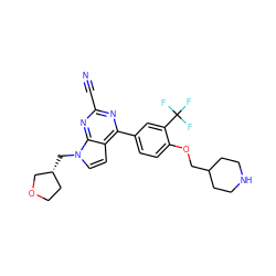 N#Cc1nc(-c2ccc(OCC3CCNCC3)c(C(F)(F)F)c2)c2ccn(C[C@@H]3CCOC3)c2n1 ZINC001772648046