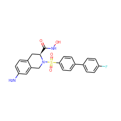 Nc1ccc2c(c1)CN(S(=O)(=O)c1ccc(-c3ccc(F)cc3)cc1)[C@H](C(=O)NO)C2 ZINC000001489013