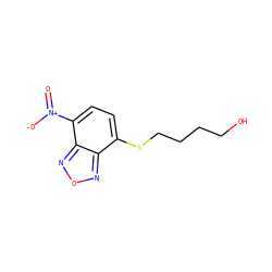 O=[N+]([O-])c1ccc(SCCCCO)c2nonc12 ZINC000139758842