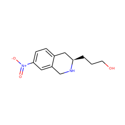 O=[N+]([O-])c1ccc2c(c1)CN[C@H](CCCO)C2 ZINC000028364226