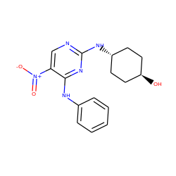 O=[N+]([O-])c1cnc(N[C@H]2CC[C@H](O)CC2)nc1Nc1ccccc1 ZINC000261130715