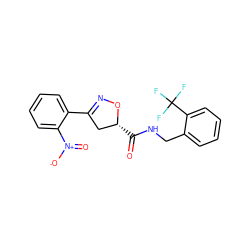 O=C(NCc1ccccc1C(F)(F)F)[C@@H]1CC(c2ccccc2[N+](=O)[O-])=NO1 ZINC000008829415