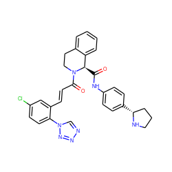 O=C(Nc1ccc([C@@H]2CCCN2)cc1)[C@@H]1c2ccccc2CCN1C(=O)/C=C/c1cc(Cl)ccc1-n1cnnn1 ZINC000148133931