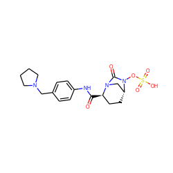 O=C(Nc1ccc(CN2CCCC2)cc1)[C@@H]1CC[C@@H]2CN1C(=O)N2OS(=O)(=O)O ZINC000096168616