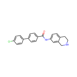 O=C(Nc1ccc2c(c1)CNCC2)c1ccc(-c2ccc(Cl)cc2)cc1 ZINC000045229561