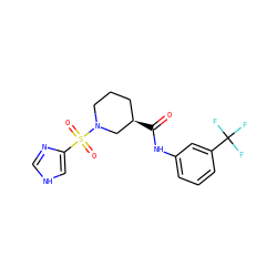 O=C(Nc1cccc(C(F)(F)F)c1)[C@@H]1CCCN(S(=O)(=O)c2c[nH]cn2)C1 ZINC000005155475