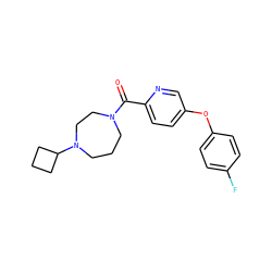 O=C(c1ccc(Oc2ccc(F)cc2)cn1)N1CCCN(C2CCC2)CC1 ZINC000053276567