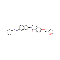 O=C1c2ccc(OC[C@@H]3CCCO3)cc2CCN1[C@@H]1Cc2ccc(CNC3CCCCC3)cc2C1 ZINC000096174240