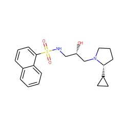 O=S(=O)(NC[C@H](O)CN1CCC[C@@H]1C1CC1)c1cccc2ccccc12 ZINC000028891874