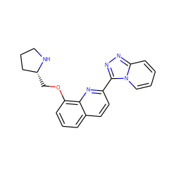 c1cc(OC[C@@H]2CCCN2)c2nc(-c3nnc4ccccn34)ccc2c1 ZINC000117670084