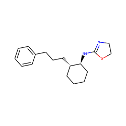 c1ccc(CCC[C@H]2CCCC[C@@H]2NC2=NCCO2)cc1 ZINC000013807969